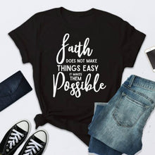 Load image into Gallery viewer, Faith Possible Letter Print T Shirt