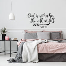 Load image into Gallery viewer, Psalm 46:5 vinyl Wall Decal God is Within Her She Will Not Fall Bible Verse